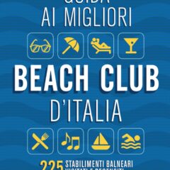Dalla Liguria alla Sicilia, ecco i 14 best beach club d’Italia