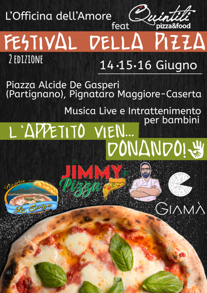 Festival della Pizza a Pignataro Maggiore, CE
