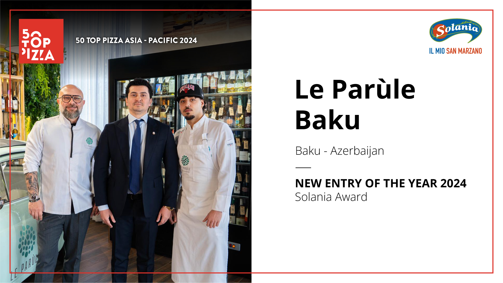 Le Parùle Baku - 50 Top Pizza Asia - Pacific