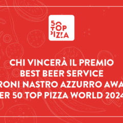 Best Beer Service 2024 - Peroni Nastro Azzurro Award