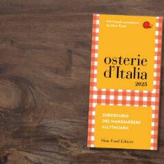 Le migliori osterie d'Italia secondo. Slow Food